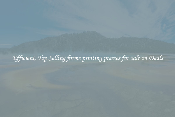 Efficient, Top Selling forms printing presses for sale on Deals