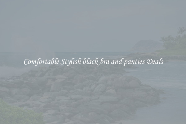 Comfortable Stylish black bra and panties Deals