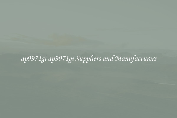 ap9971gi ap9971gi Suppliers and Manufacturers