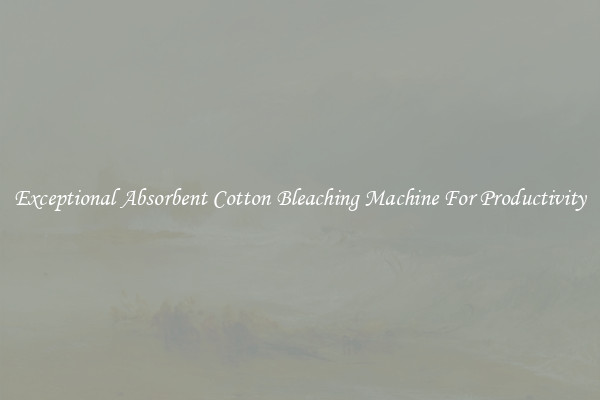 Exceptional Absorbent Cotton Bleaching Machine For Productivity
