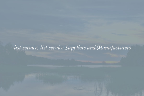 list service, list service Suppliers and Manufacturers