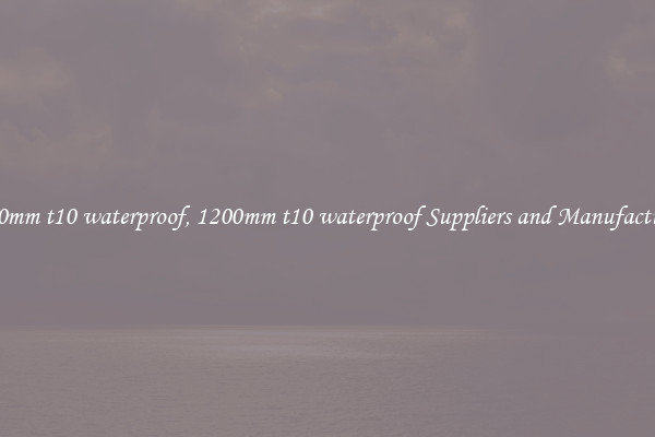 1200mm t10 waterproof, 1200mm t10 waterproof Suppliers and Manufacturers